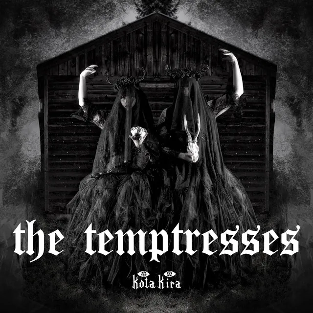 The Temptresses