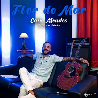 Flor do mar by Caio Mendes