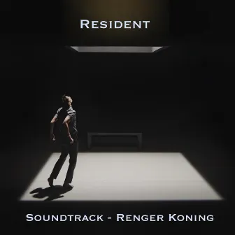 Resident (Original Soundtrack) by Renger Koning