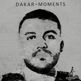 Moments by Dakar