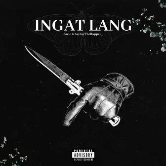 Ingat Lang by JayJayTheRapper_