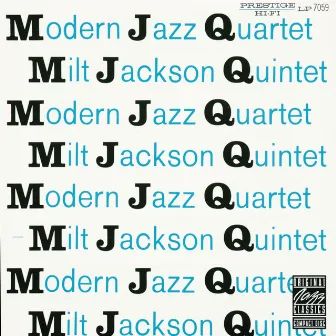 MJQ by Milt Jackson Quintet