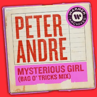 Mysterious Girl (Bag O' Tricks Mix) by Peter Andre