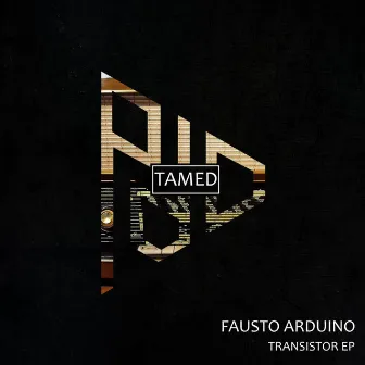 Transistor EP by Fausto Arduino