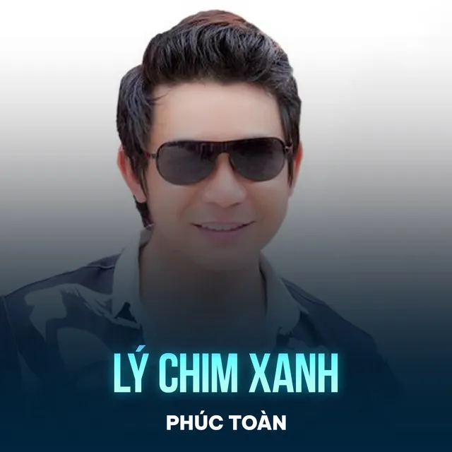 Lý Chim Xanh