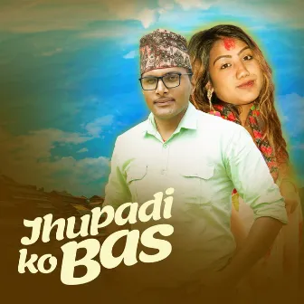 Jhupadiko Bas by Niruta Khatri