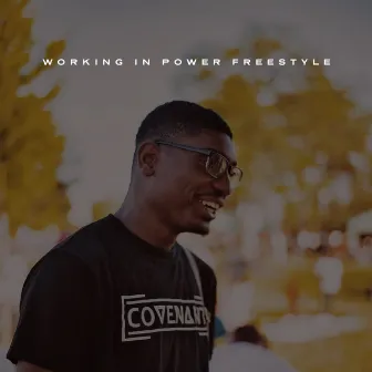 WORKING IN POWER FREESTYLE by Lord Badu