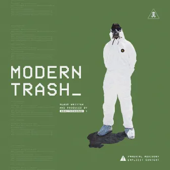 Modern Trash by Abhi The Nomad