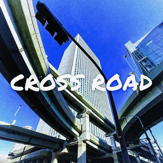 CROSS ROAD