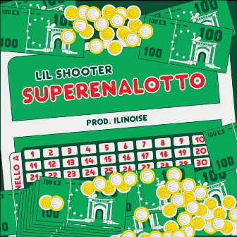 Superenalotto by Lil Shooter