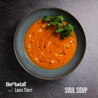 SOUL SOUP by Beatotal