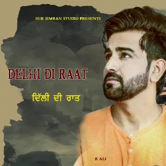 Delhi Di Raat by Unknown Artist