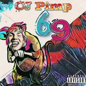 69 by Cj Pimp