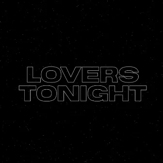 Lover's Tonight by Ty March.