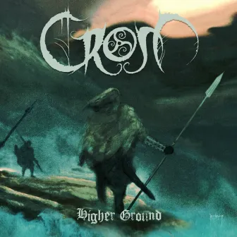 Higher Ground by Crom