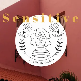 Sensitive by Léonie Gray