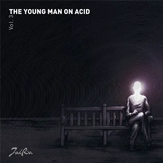 The Young Man on Acid, Vol. 3 by Pick