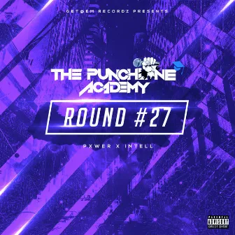 Round #27 by The Punchline Academy