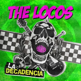 La Decadencia by The Locos