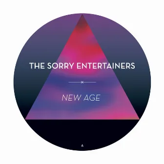 New Age by The Sorry Entertainers