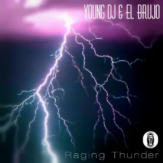 Raging Thunder by El Brujo