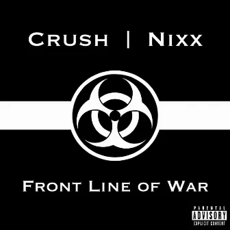 Front Line Of War by Nixx