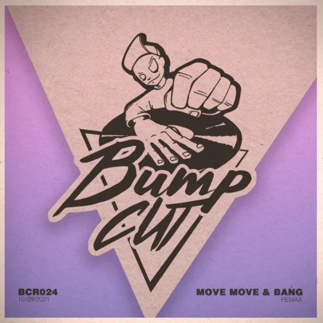 Move Move & Bang