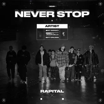 Never Stop by Rapital