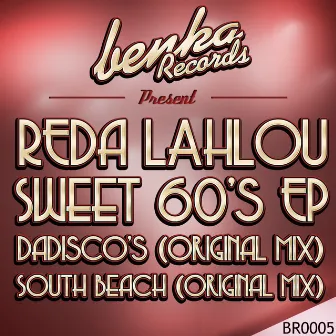 Sweet 60's by Reda Lahlou