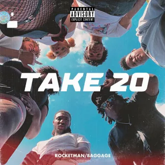 Take 20: Rocketman/Baggage by Jupiter The Muse