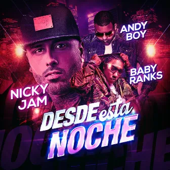 Desde Esta Noche by Baby Ranks