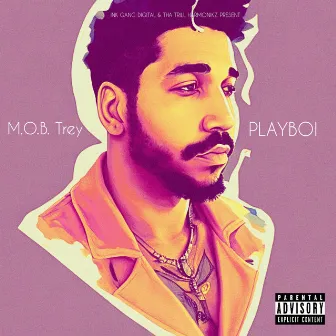 PLAYBOI by M.O.B. Trey