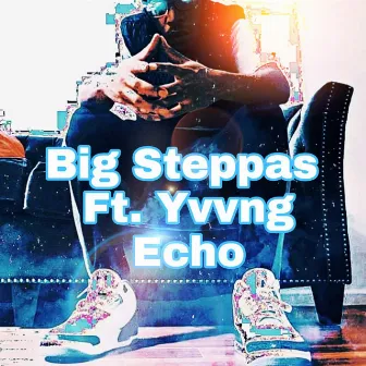 Big Steppas by Bkg C-Rows