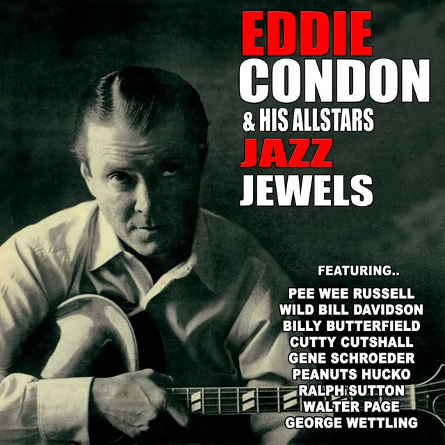 Eddie Condons and His All Stars Jazz Jewels