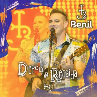 Depois da Recaída by Benil