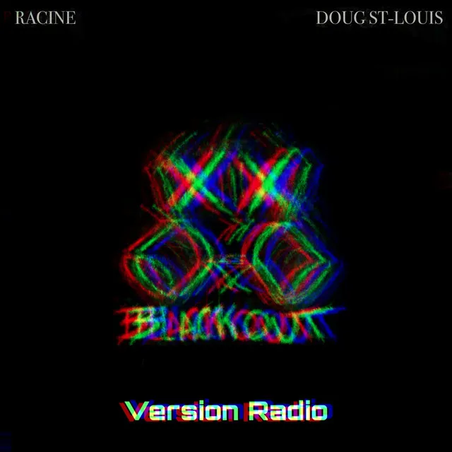 Blackout - Version Radio