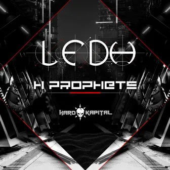 H Prophets by LEDH