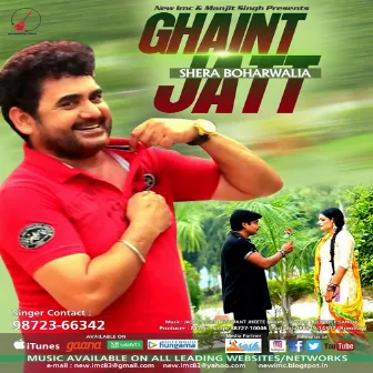 Ghaint Jatt by Shera Boharwalia