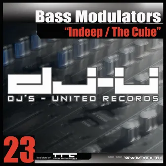 Indeep / The Cube by Bass Modulators