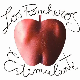 Estimulante by Los Rancheros