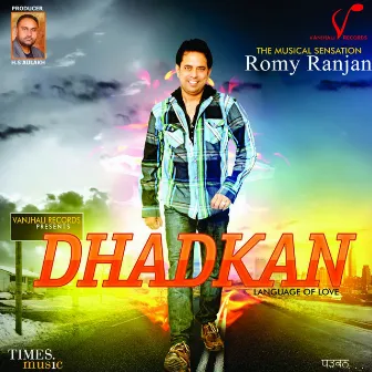 Dhadkan by Romy Ranjan