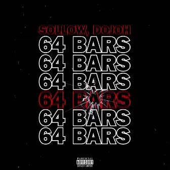 64 Bars by Sollow