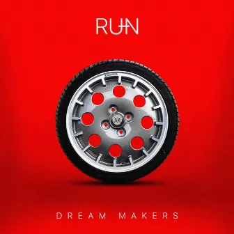 Run by Dream Makers