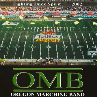 Fighting Duck Spirit 2002 by The University of Oregon Marching Band