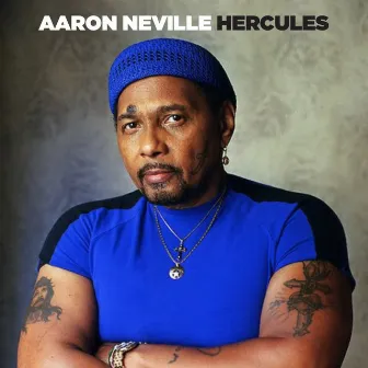 Hercules (Remastered) by Aaron Neville