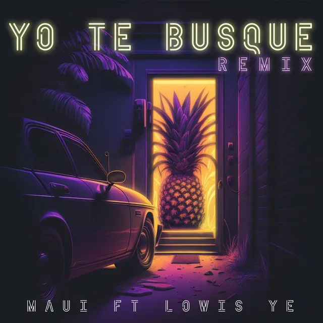 Yo Te Busqué (Remix)