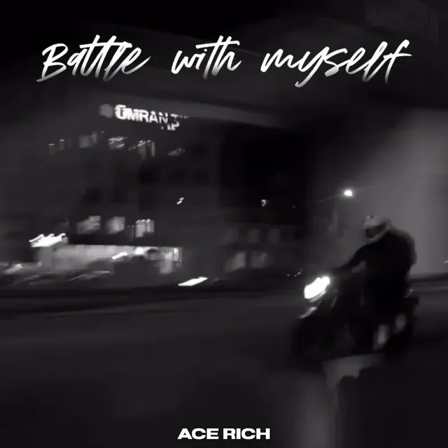 Battle With Myself