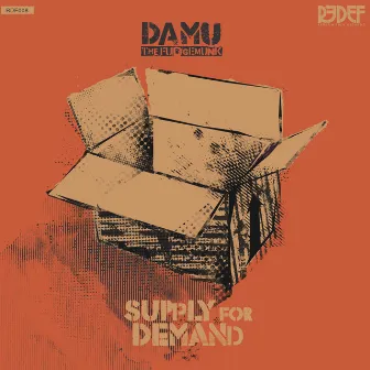 Supply For Demand by Damu The Fudgemunk