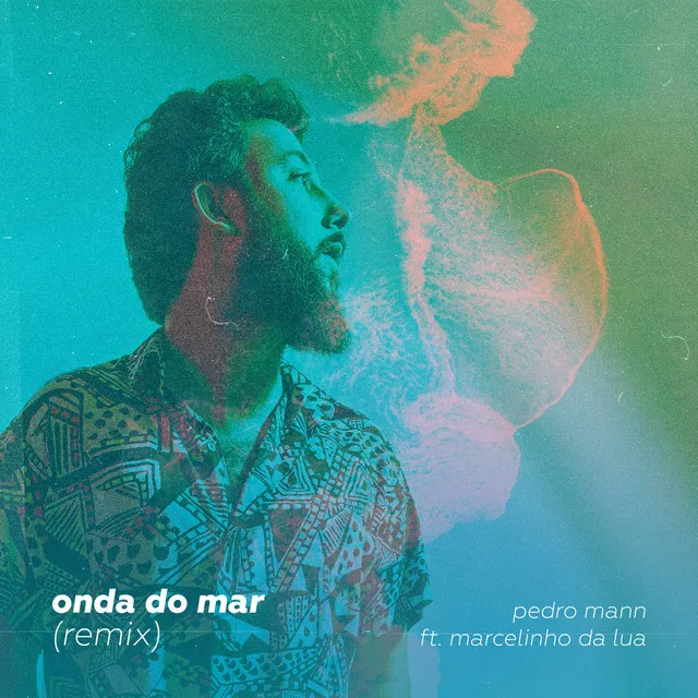 Onda do Mar (Remix)