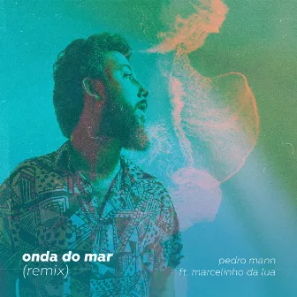 Onda do Mar (Remix) by Marcelinho Da Lua